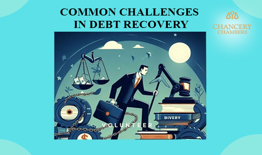 Common Challenges in Debt Recovery