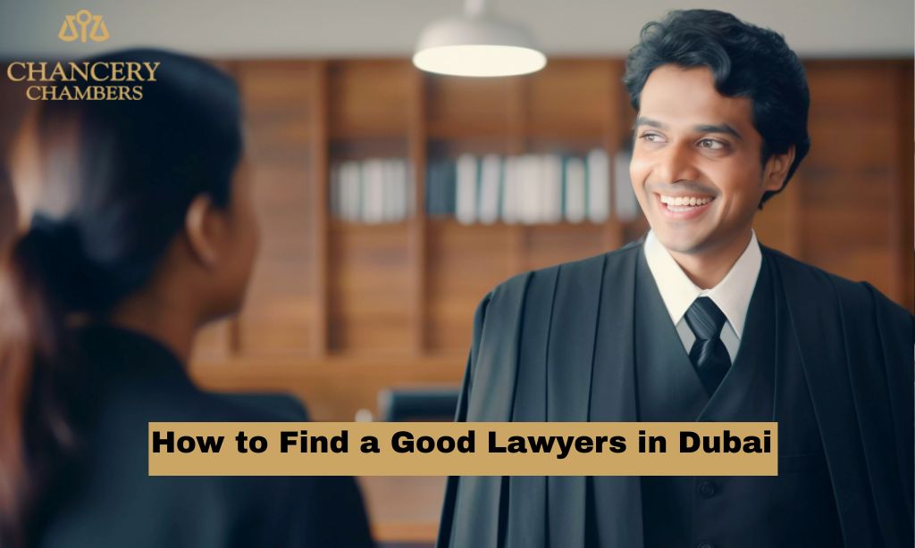 How to Find a Good Lawyer in Dubai and Avoid Costly Legal Mistakes